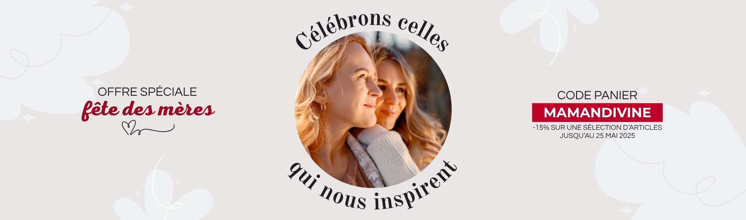 Spécial fête des mères
